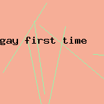 gay first time